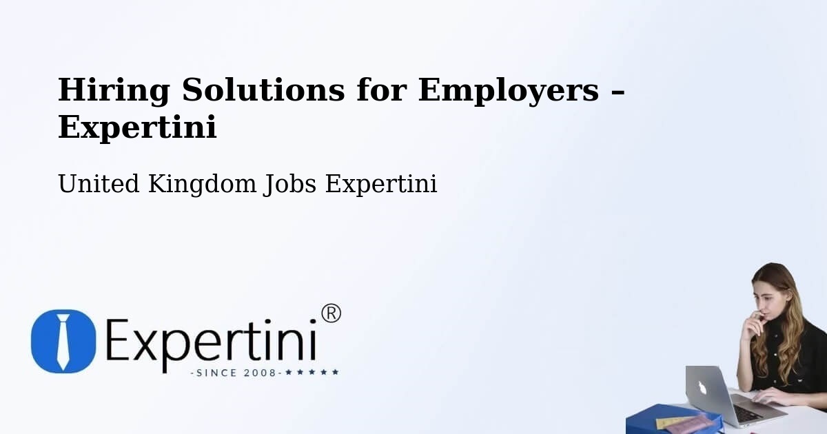 Hiring Solutions for Employers in Wick - Wick, United Kingdom Jobs Expertini
