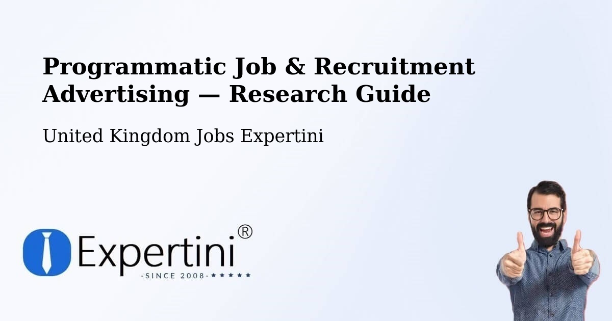 Programmatic Job & Recruitment Advertising — Research Guide – Wick